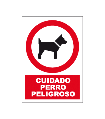 Cartel Nº3030 Cuidado Perro Peligroso