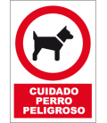 Cartel Nº3030 Cuidado Perro Peligroso