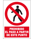 Cartel Nº3018 PROHIBIDO A PARTIR DE ESTE PUNTO 29,7x21 CM